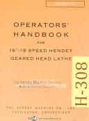 Hendey 16-18 Speed, Gear Head Lathe, Operations Manual Year (1952)